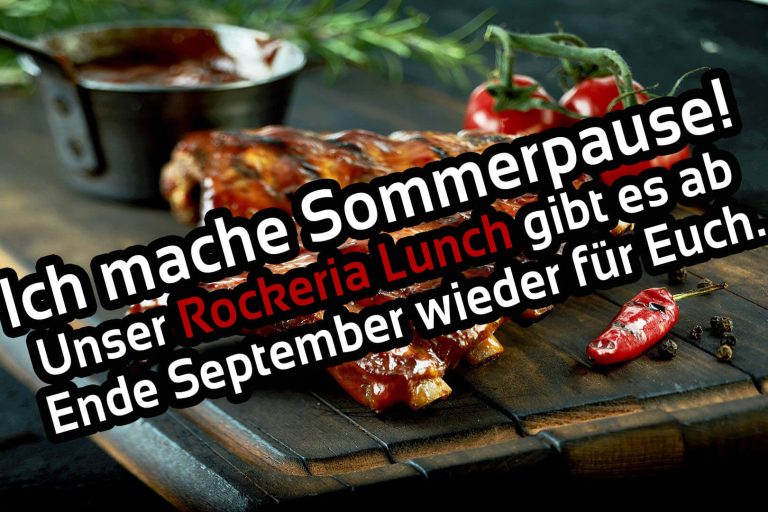 Rockeria-Lunch-Sommerpause-von-Juli-Sep-25-1
